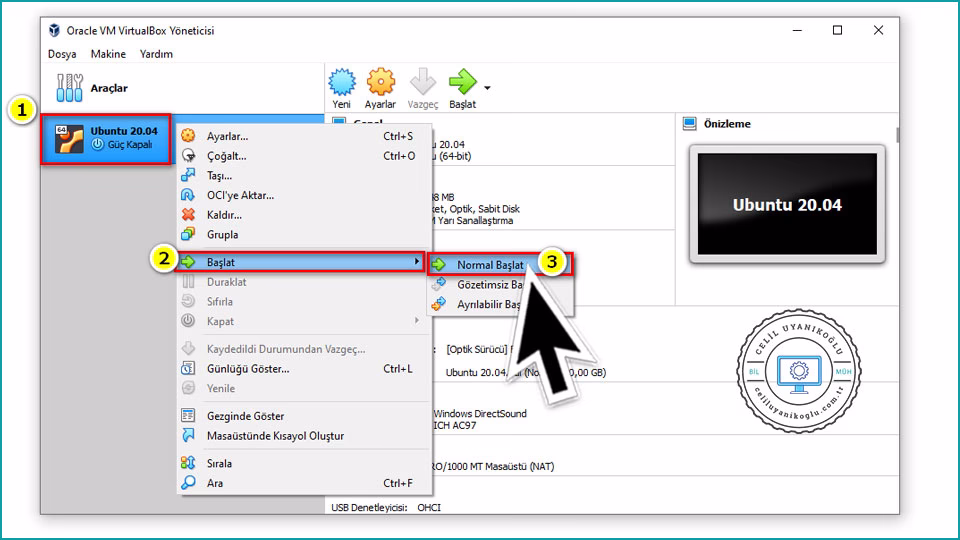 virtualbox sanal makineyi başlatmak