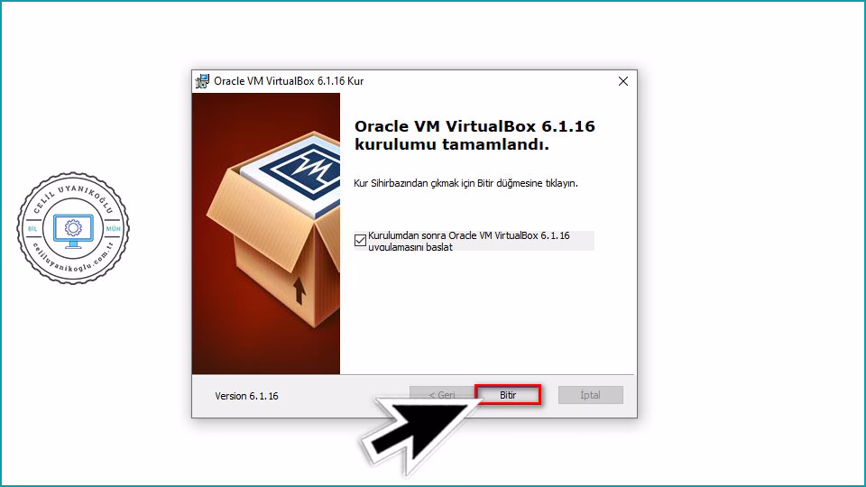 virtualbox kurulum bitti