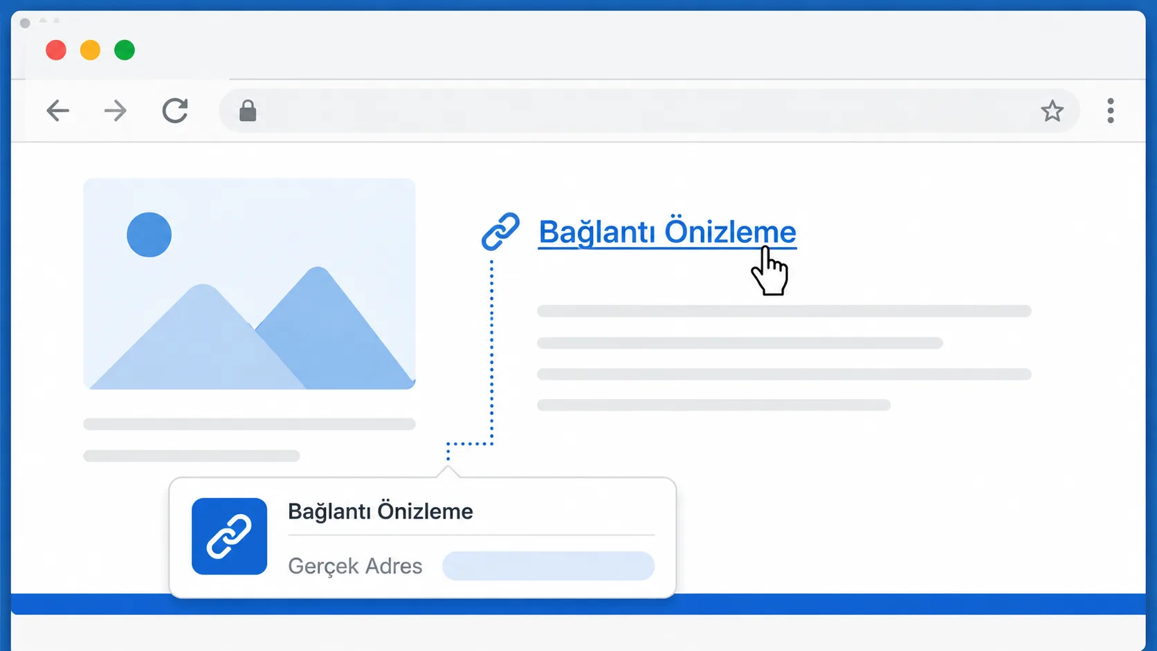 Tarayıcıda bir bağlantının üzerine gelindiğinde alt köşede gerçek adresin göründüğü arayüz taslağı