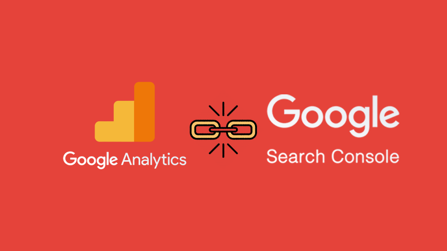 Google Analytics ile Google Search Console Nasıl Bağlanır